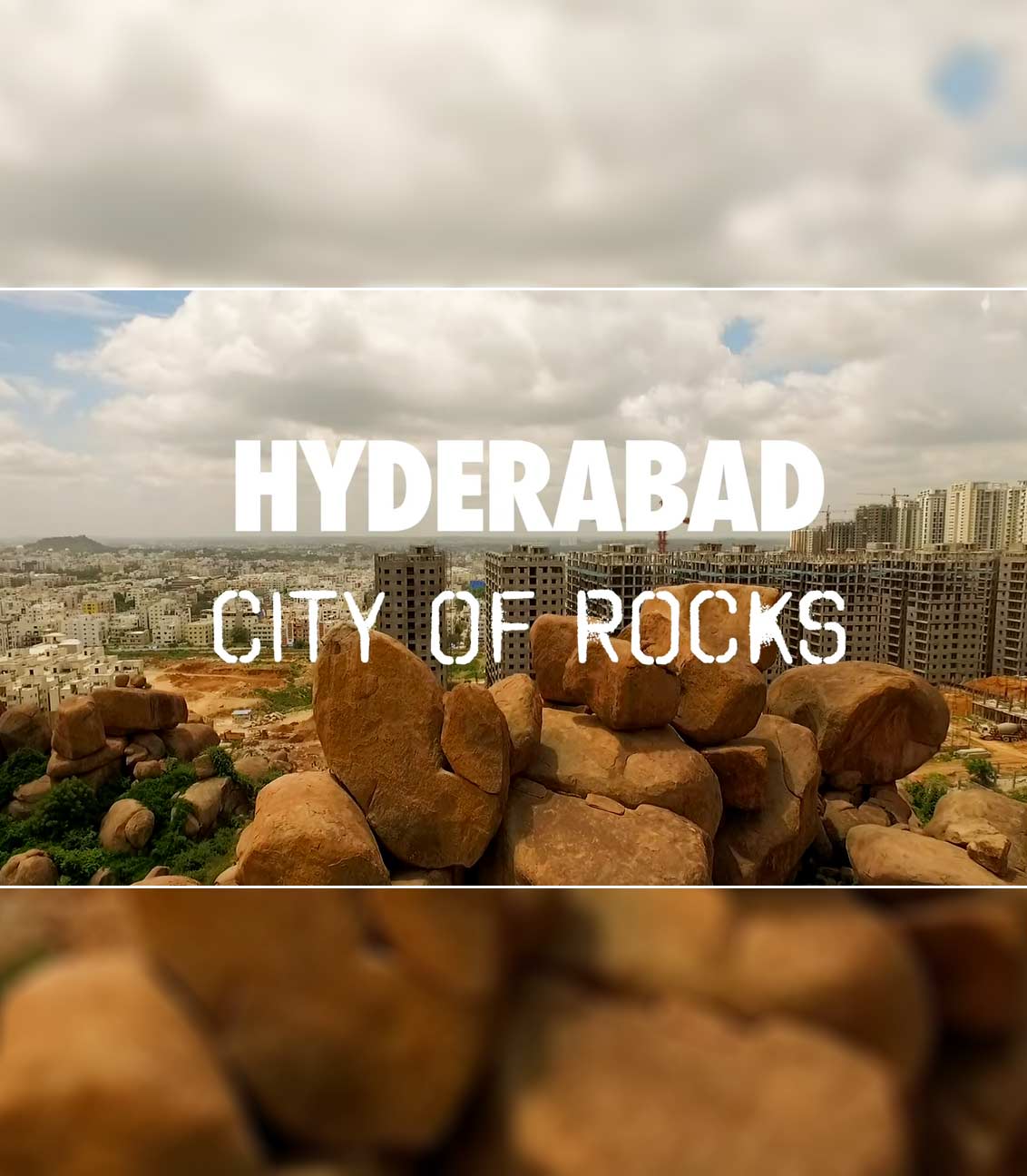 Hyderabad City Of Rocks